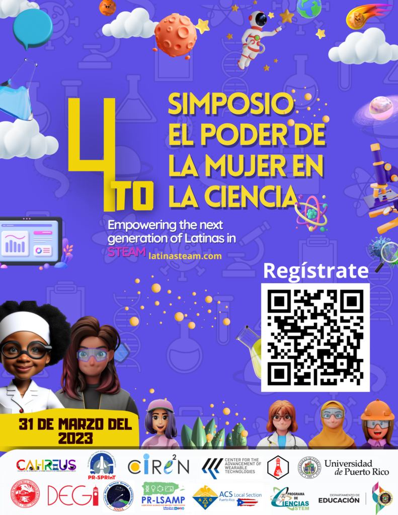 Afiche del Cuarto Simposio: El Poder de la Mujer en la Ciencias - Tiene un código QR para registrarse