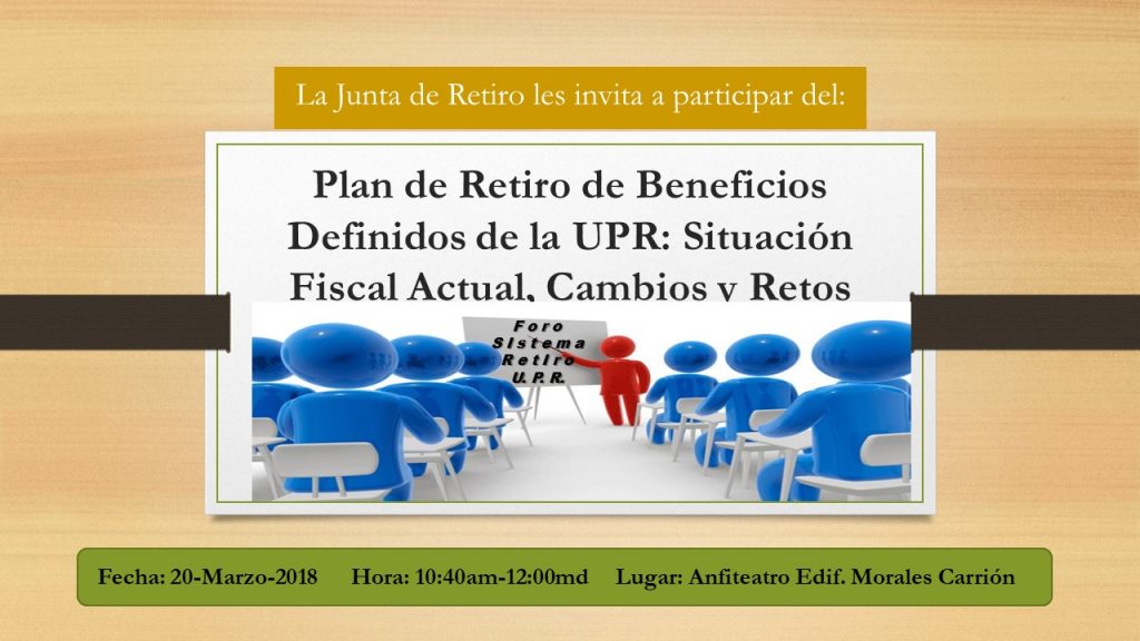 Promición Foro de Retiro: Plan de Retiro de Beneficios Definidos