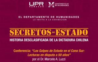 UPR Humacao presenta exhibición sobre régimen militar chileno